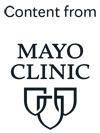 Content from Mayo Clinic Content from Mayo Clinic